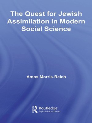 cover image of The Quest for Jewish Assimilation in Modern Social Science